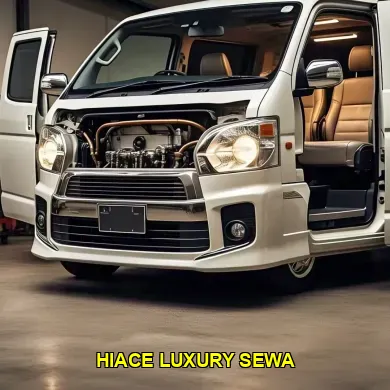 hiace luxury sewa